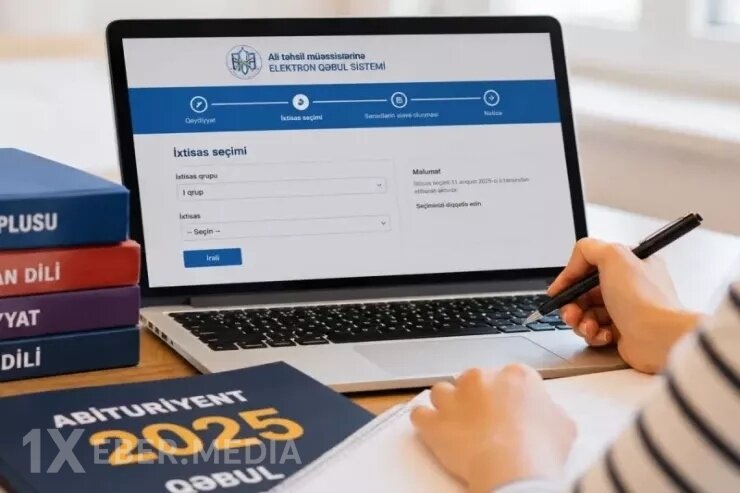 İxtisas seçimi bitir, azı 8 min nəfər kəsiləcək - Abituriyentlərə XƏBƏRDARLIQ