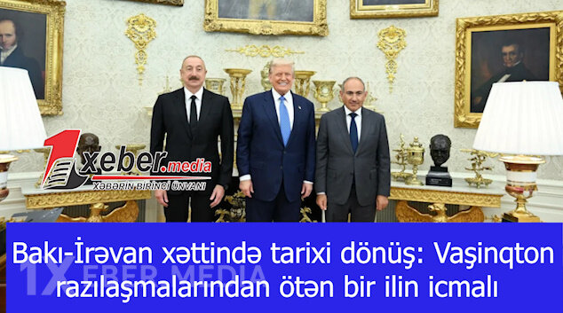Bakı-İrəvan xəttində tarixi dönüş: Vaşinqton razılaşmalarından ötən bir ilin icmalı-VİDEO