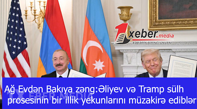 Ağ Evdən Bakıya zəng:Əliyev və Tramp sülh prosesinin bir illik yekunlarını müzakirə ediblər-VİDEO