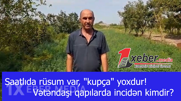 Saatlıda rüsum var, "kupça" yoxdur! — Vətəndaşı qapılarda incidən kimdir?-VİDEO
