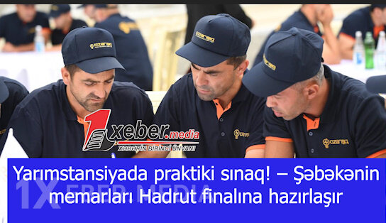 Yarımstansiyada praktiki sınaq! – Şəbəkənin memarları Hadrut finalına hazırlaşır-VİDEO
