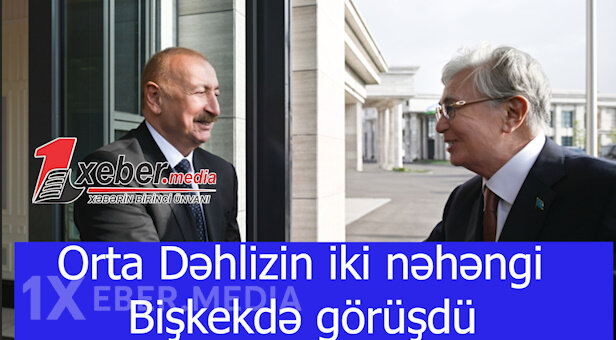 Orta Dəhlizin iki nəhəngi Bişkekdə görüşdü-VİDEO