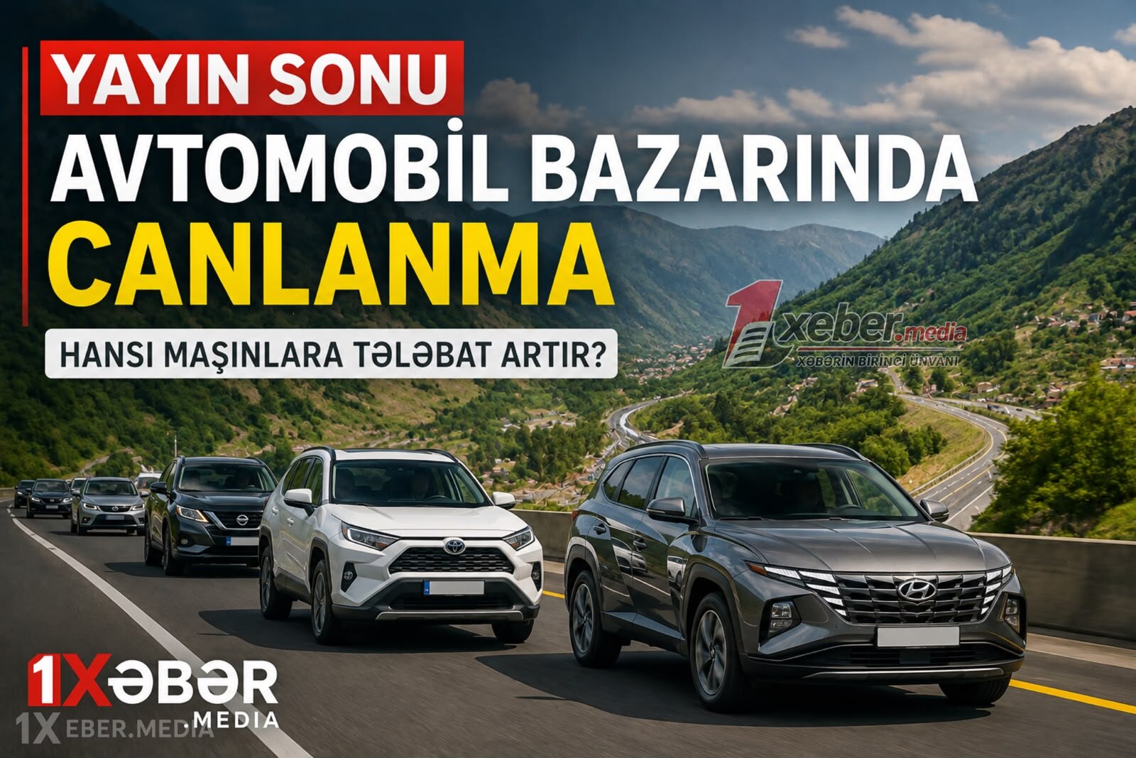 Yayın sonu avtomobil bazarında canlanma — Hansı maşınlara tələbat artır?