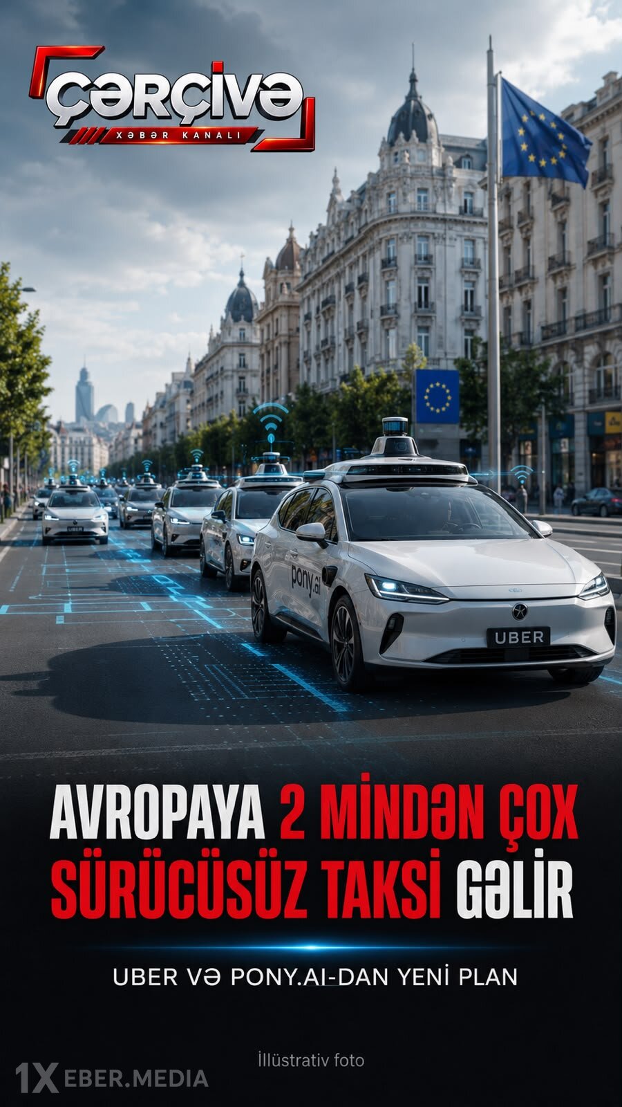 Avropaya 2 mindən çox sürücüsüz taksi gətiriləcək