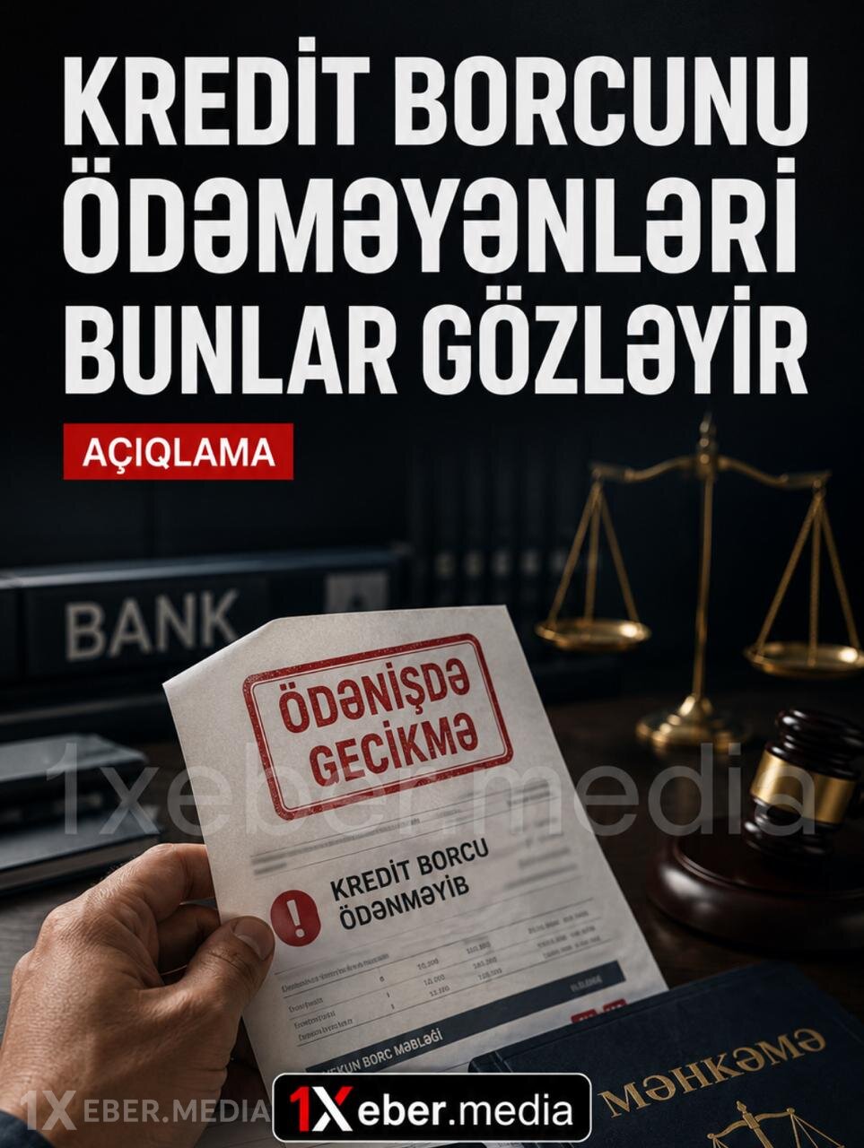 Kredit borcunu ödəməyənləri bunlar gözləyir – Açıqlama