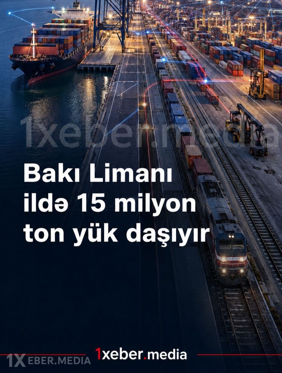 Bakı Limanı ildə 15 milyon ton yük daşıyır