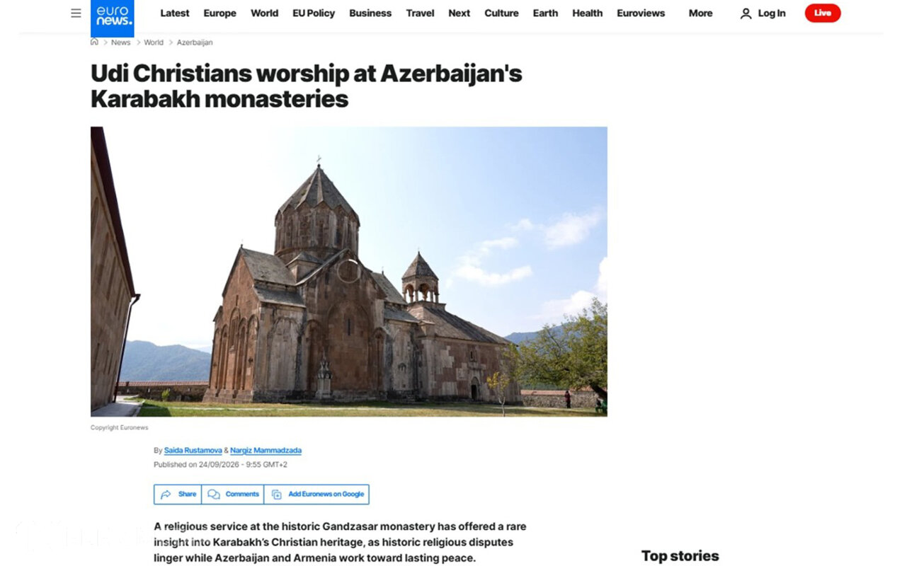 “Udi zəvvarları üçün Gəncəsər Monastırına qayıdış dərin tarixi əlaqənin bərpasıdır” - “Euronews”