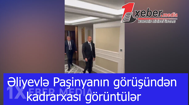 Əliyevlə Paşinyanın görüşündən kadrarxası görüntülər -VİDEO