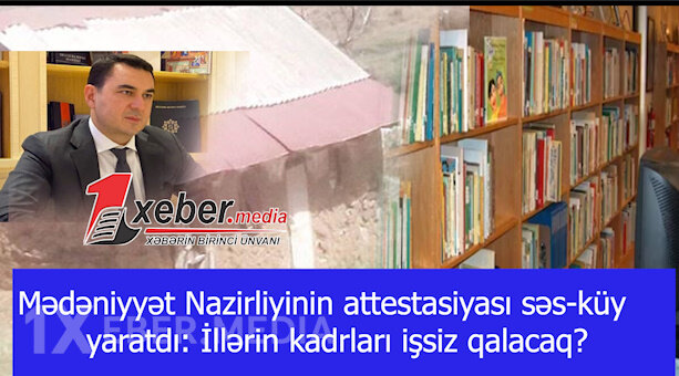 Mədəniyyət Nazirliyinin attestasiyası səs-küy yaratdı: İllərin kadrları işsiz qalacaq?-VİDEO