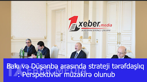 Bakı və Düşənbə arasında strateji tərəfdaşlıq: Perspektivlər müzakirə olunub-VİDEO