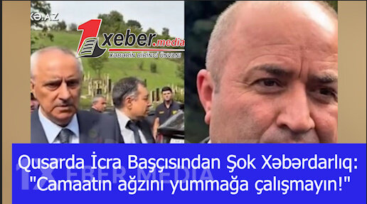 Qusarda İcra Başçısından şok xəbərdarlıq: "Camaatın ağzını yummağa çalışmayın!"-VİDEO