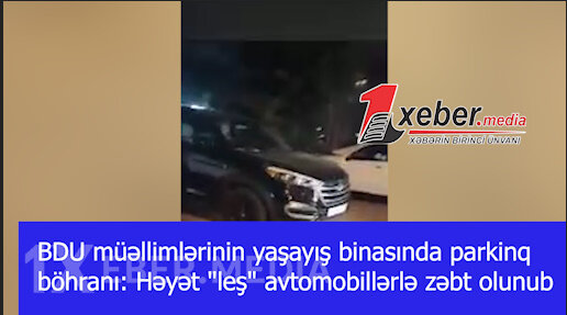 BDU müəllimlərinin yaşayış binasında parkinq böhranı: Həyət "leş" avtomobillərlə zəbt olunub-VİDEO