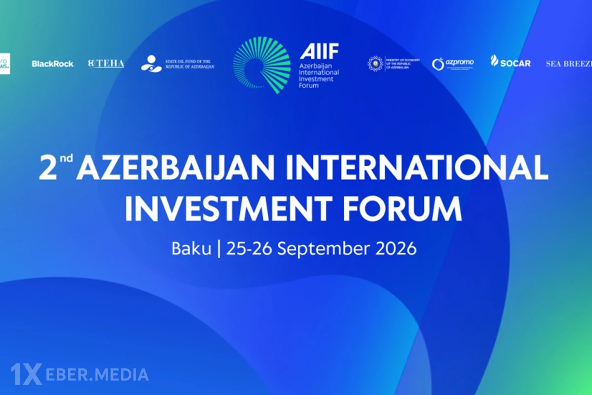 Bakıda İkinci Azərbaycan Beynəlxalq İnvestisiya Forumu keçiriləcək