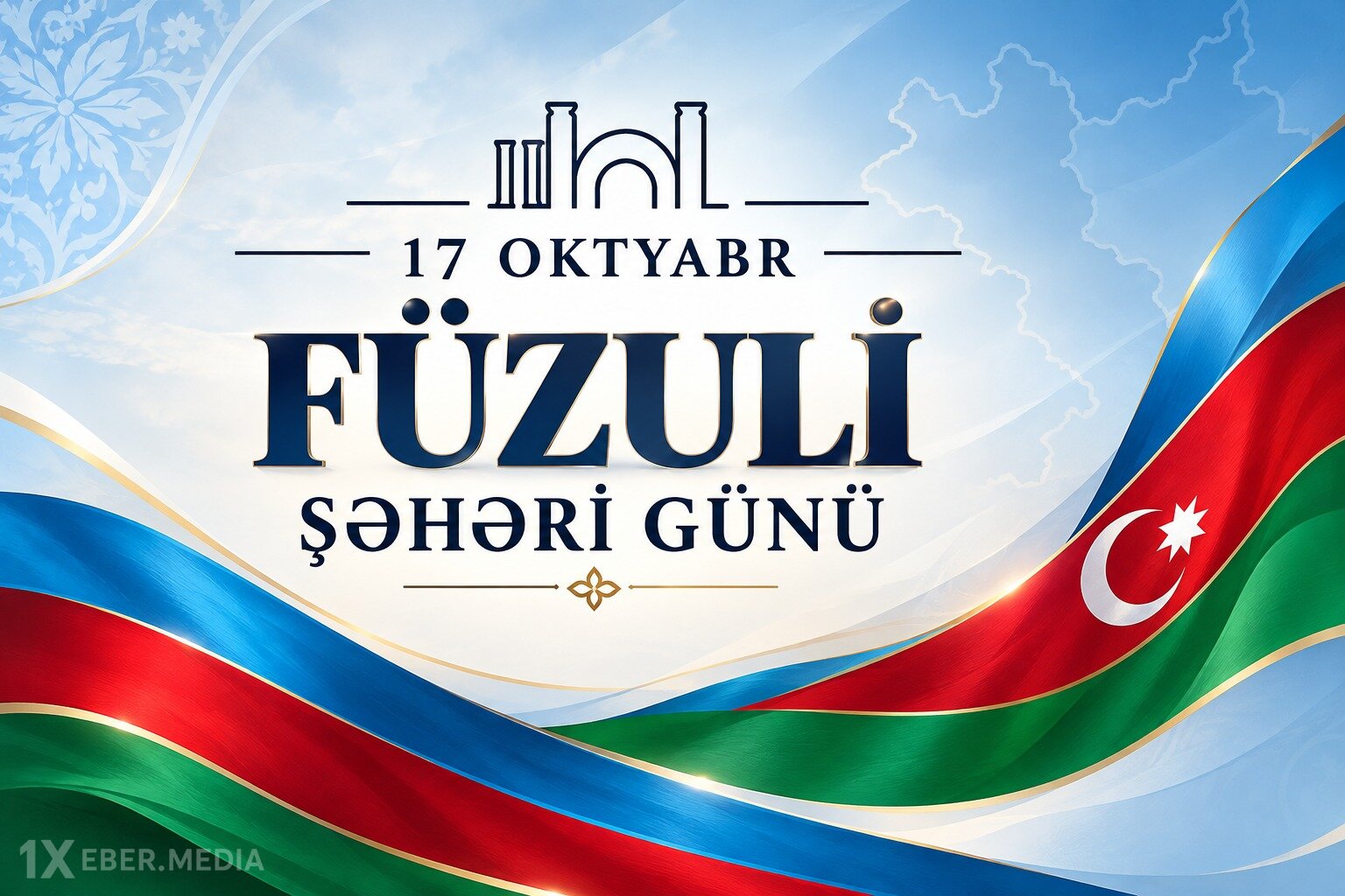 17 oktyabr –  Füzuli Şəhəri Günüdür