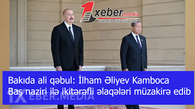 Bakıda ali qəbul: İlham Əliyev Kamboca Baş naziri ilə ikitərəfli əlaqələri müzakirə edib-VİDEO