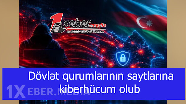 SON DƏQİQƏ:Dövlət qurumlarının saytlarına kiberhücum olub-VİDEO