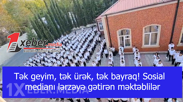 Tək geyim, tək ürək, tək bayraq! Sosial medianı lərzəyə gətirən məktəblilər-VİDEO