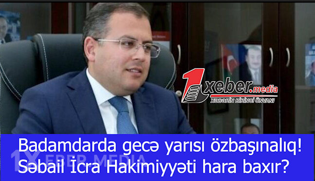 Badamdarda gecə yarısı özbaşınalıq! Səbail İcra Hakimiyyəti hara baxır?-VİDEO