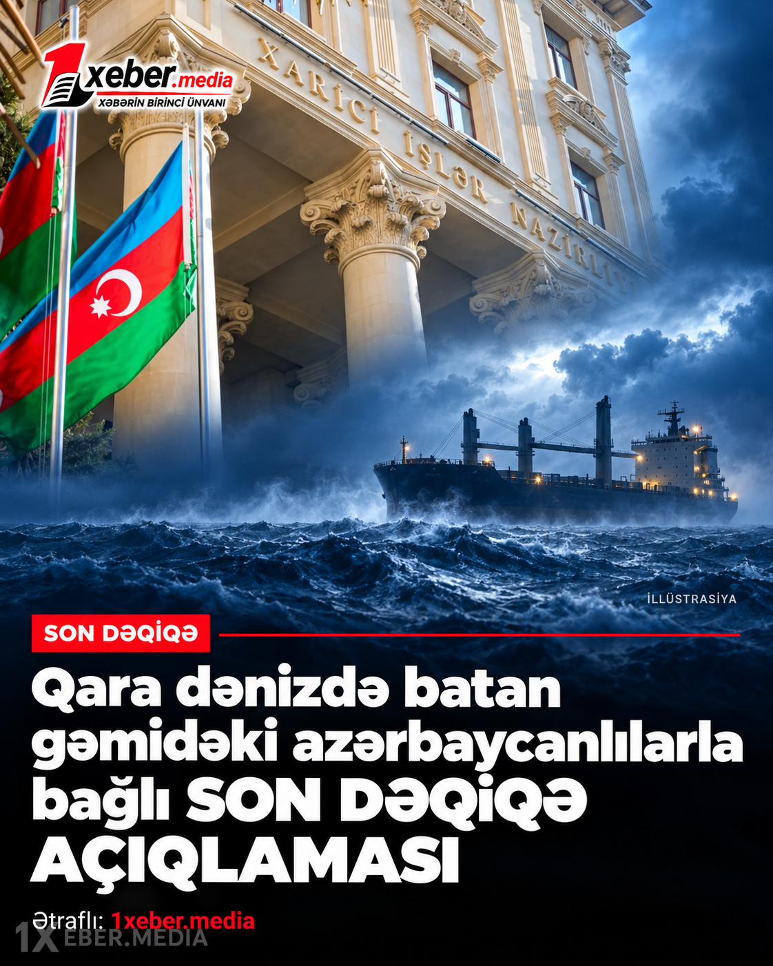 Qara dənizdə batan gəmidəki azərbaycanlılarla bağlı SON DƏQİQƏ AÇIQLAMASI