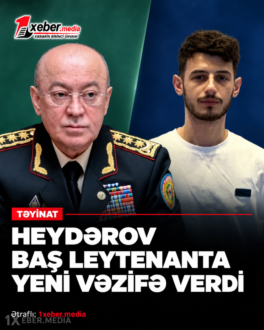 Heydərov baş leytenanta yeni vəzifə verdi
