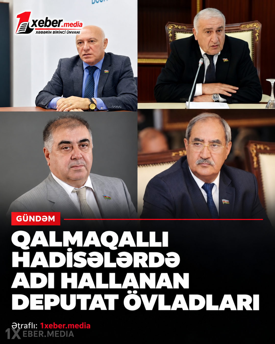 Qalmaqallı hadisələrdə adı hallanan deputat övladları