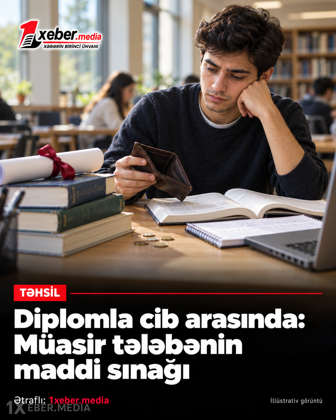 Diplomla cib arasında: Müasir tələbənin maddi sınağı