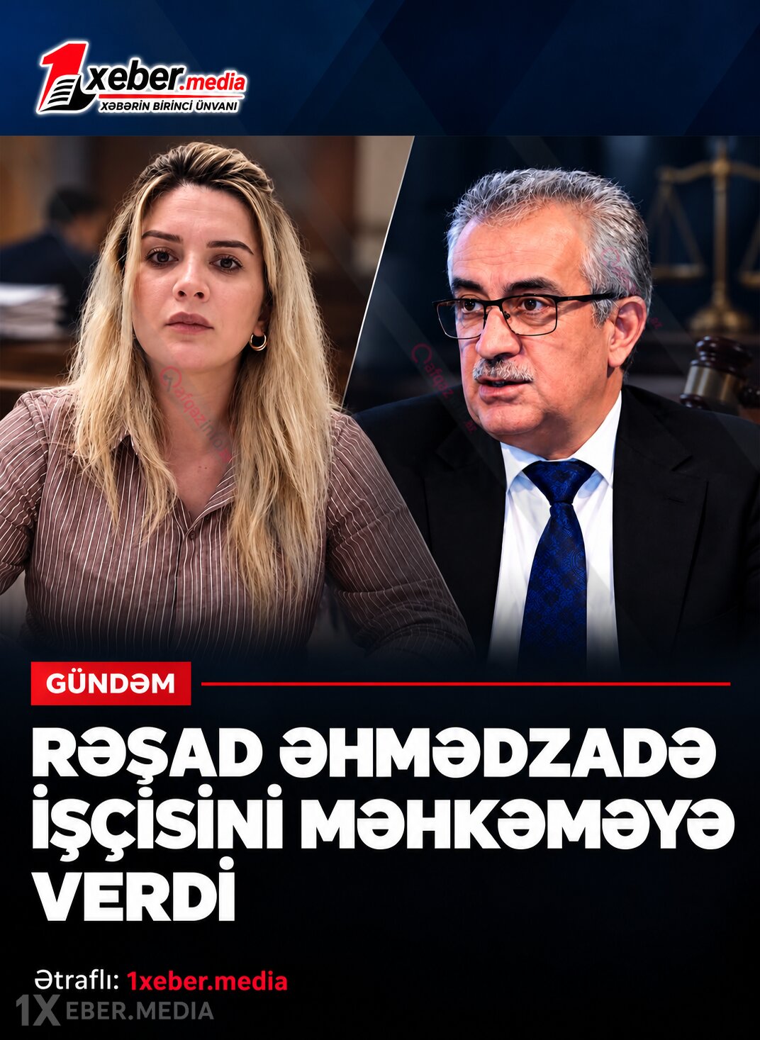 Rəşad Əhmədzadə işçisini məhkəməyə verdi