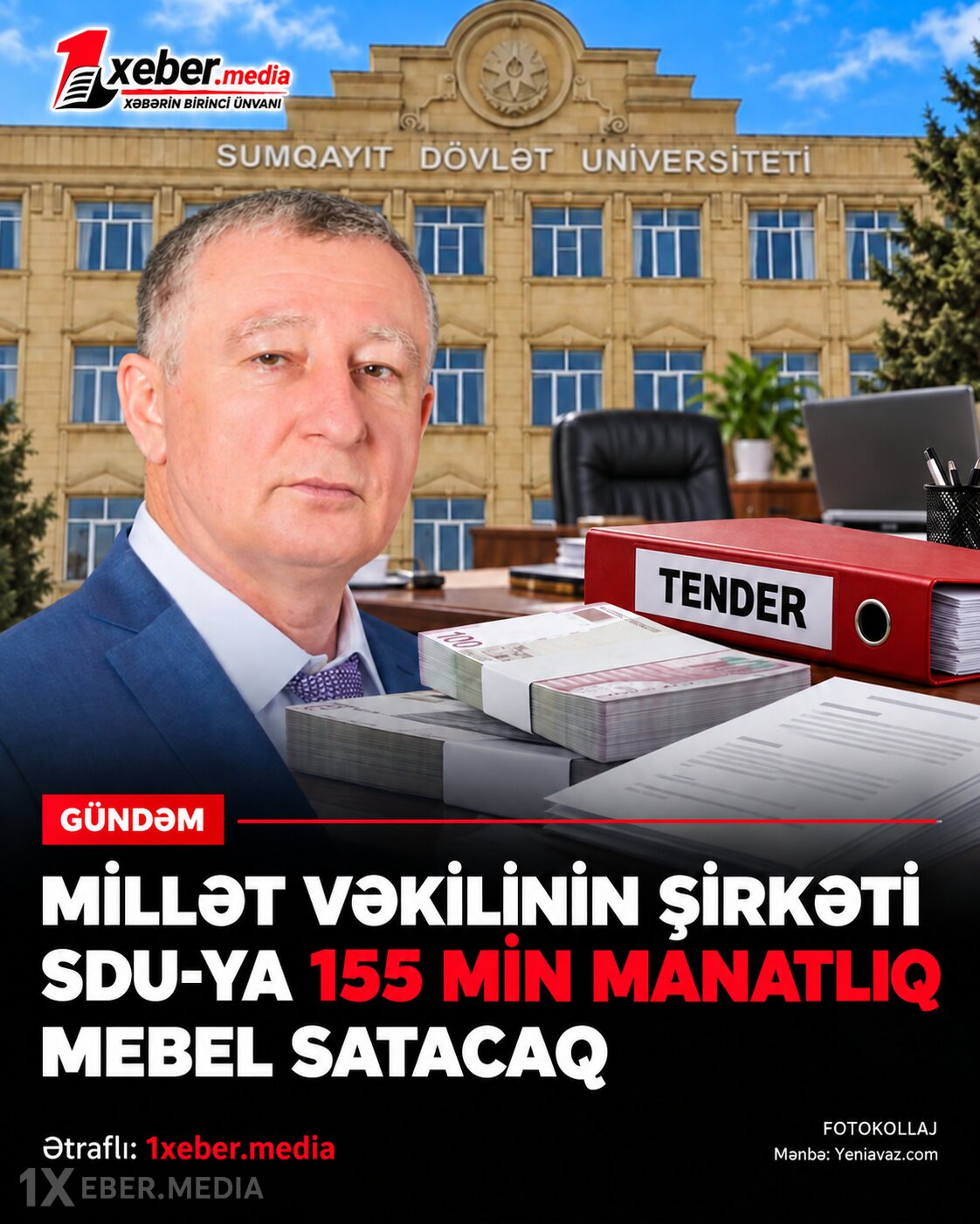 Millət vəkilinin şirkəti universitetə 155 min manatlıq mebel satacaq