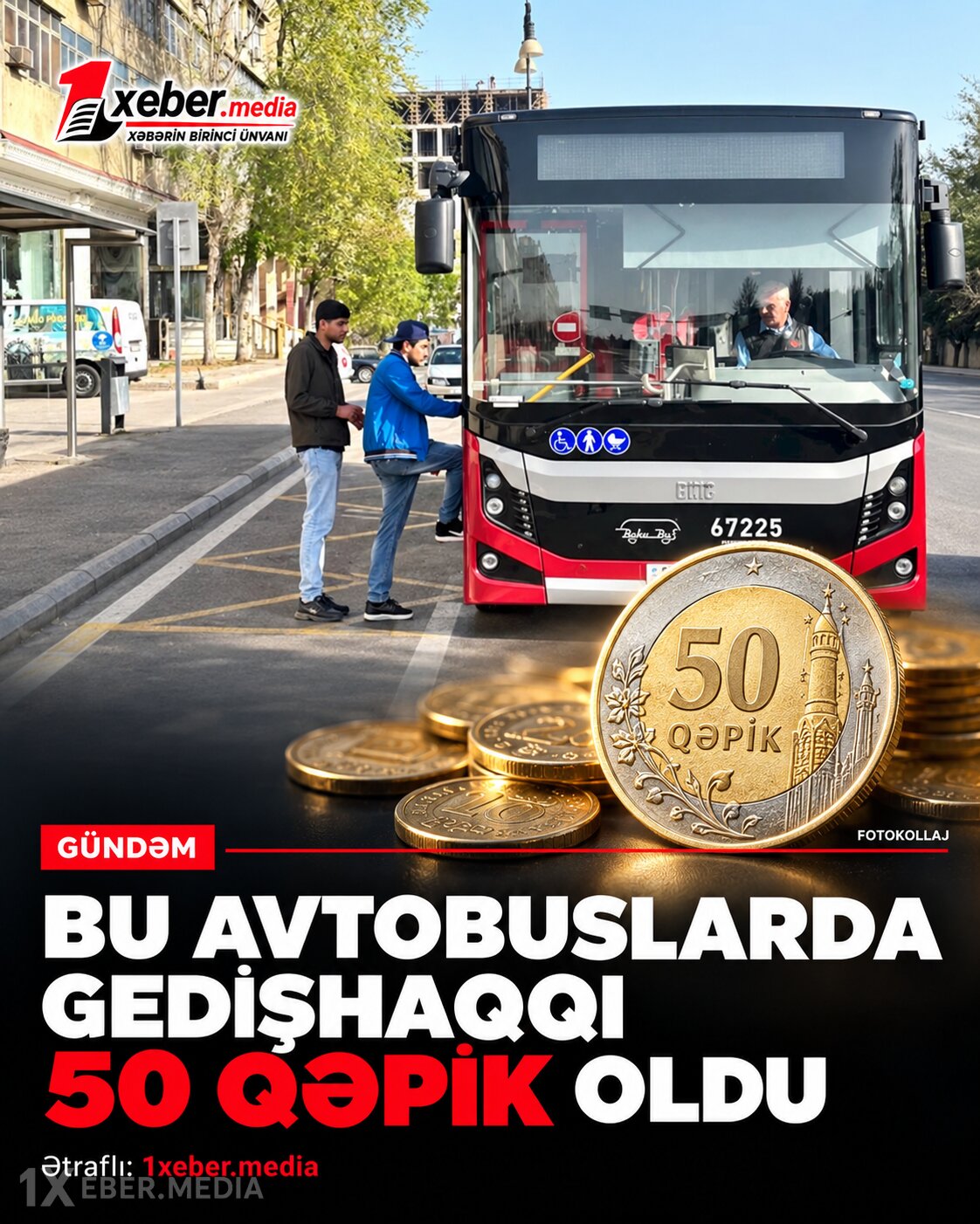 Bu avtobuslarda gedişhaqqı 50 qəpik oldu