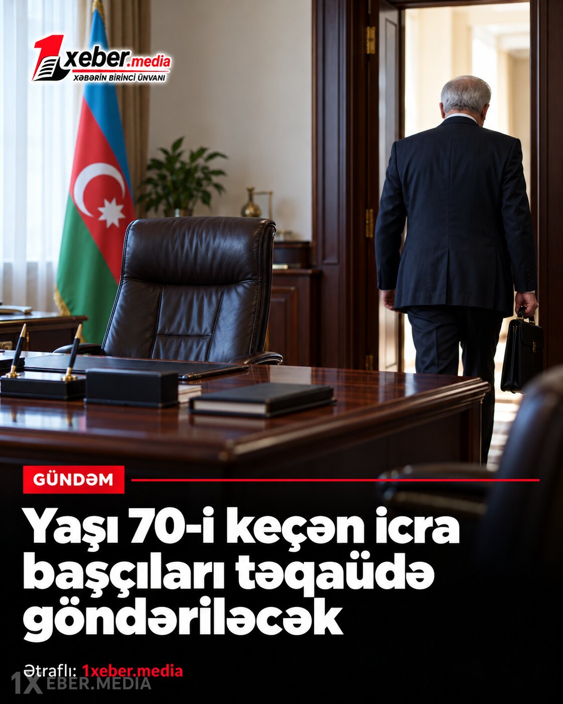 Yaşı 70-i keçən icra başçıları təqaüdə göndəriləcək