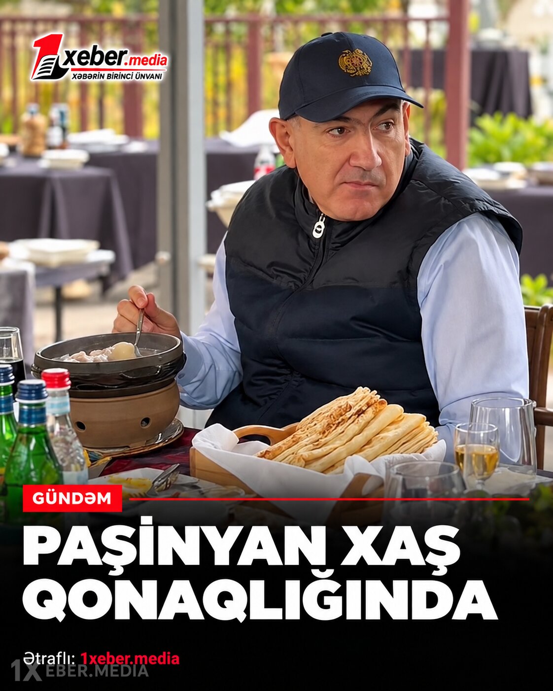 Paşinyan xaş qonaqlığında