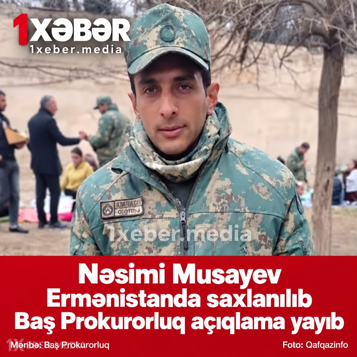 Baş Prokurorluq: Hərbi qulluqçumuz Ermənistan ərazisində saxlanılıb