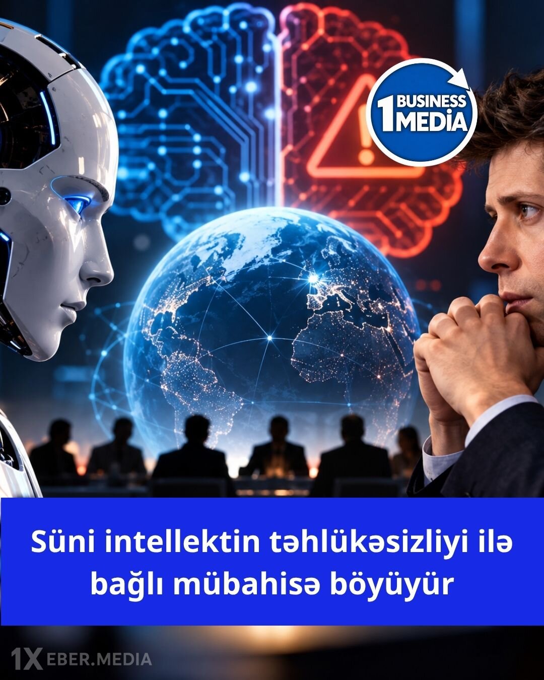 Süni intellektin təhlükəsizliyi ilə bağlı müzakirələr dərinləşir: Sam Altman “Dünya qorxmaqda haqlıdır” dedi