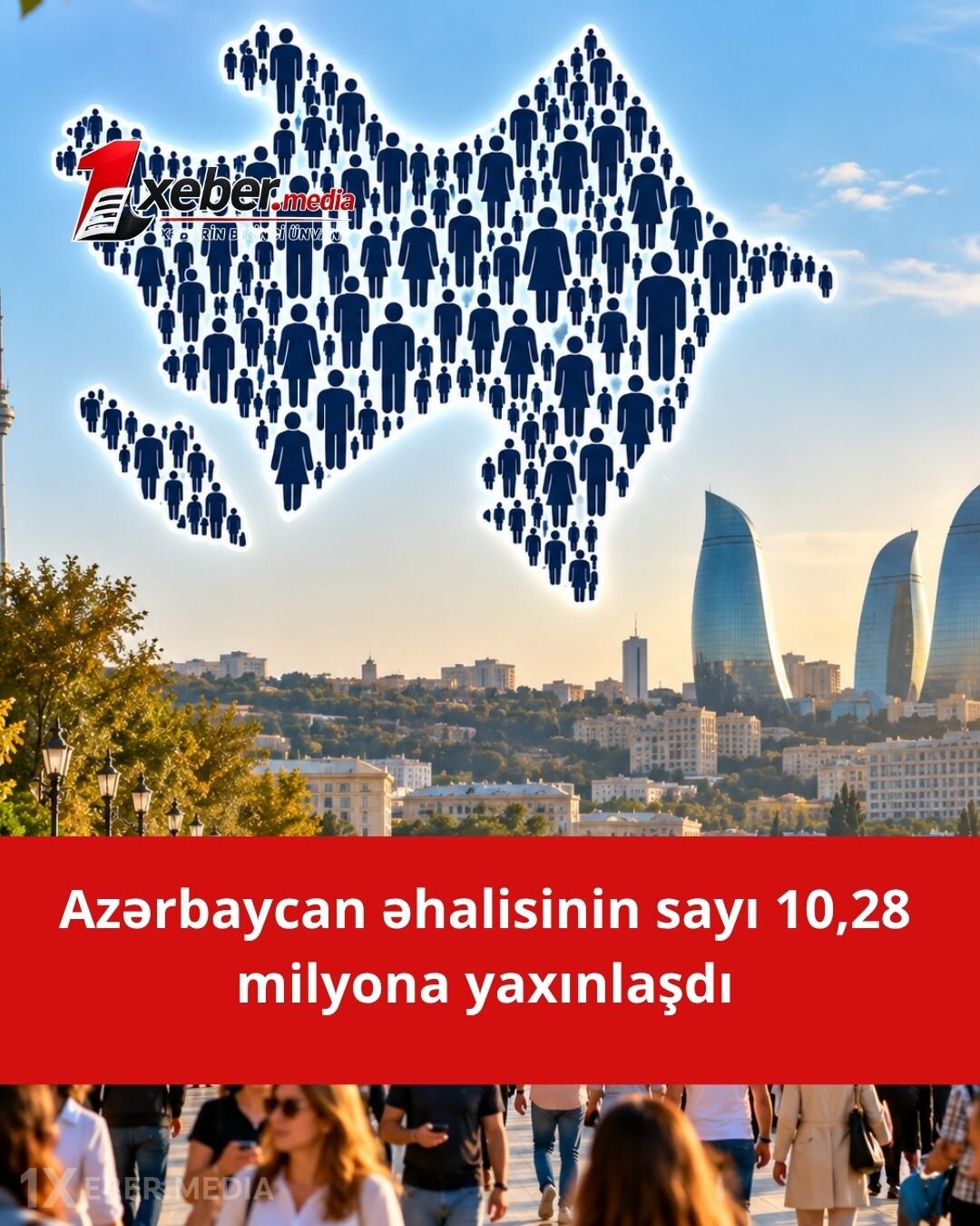Azərbaycan əhalisinin sayı 10,28 milyonu keçib