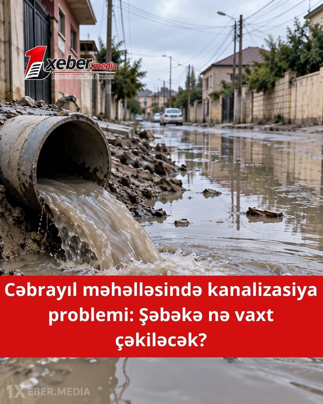 Binəqədidə məhəlləni su basır: Yeni kanalizasiya şəbəkəsi qurulacaq