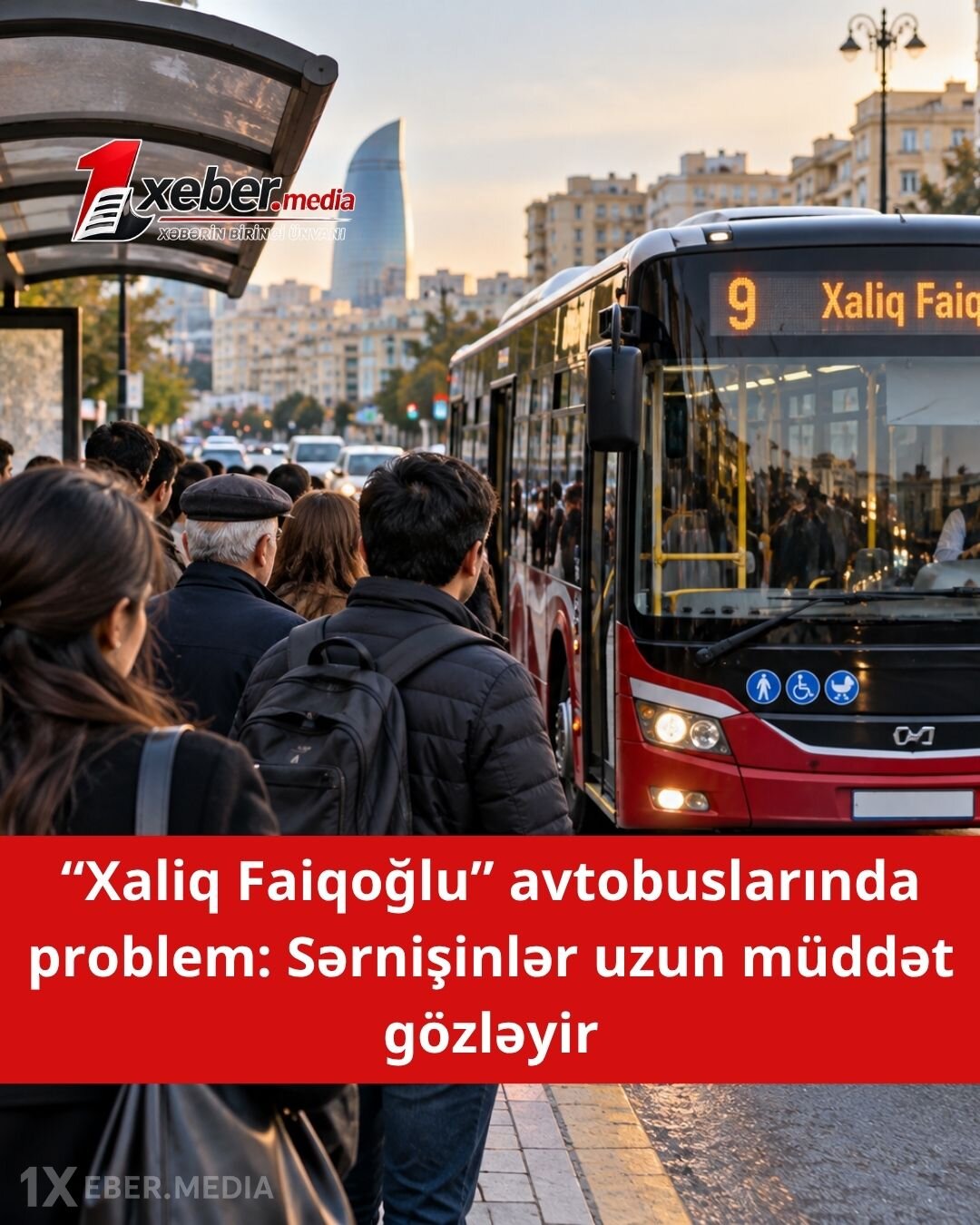 Bakıda 9 nömrəli avtobusla bağlı narazılıq artır