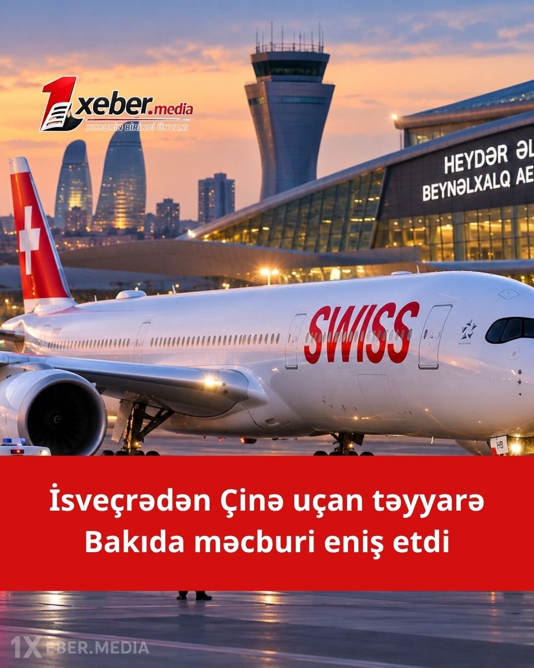 Bakı hava limanında həyəcanlı anlar: İsveçrə təyyarəsinin kapitanı təcili eniş istədi