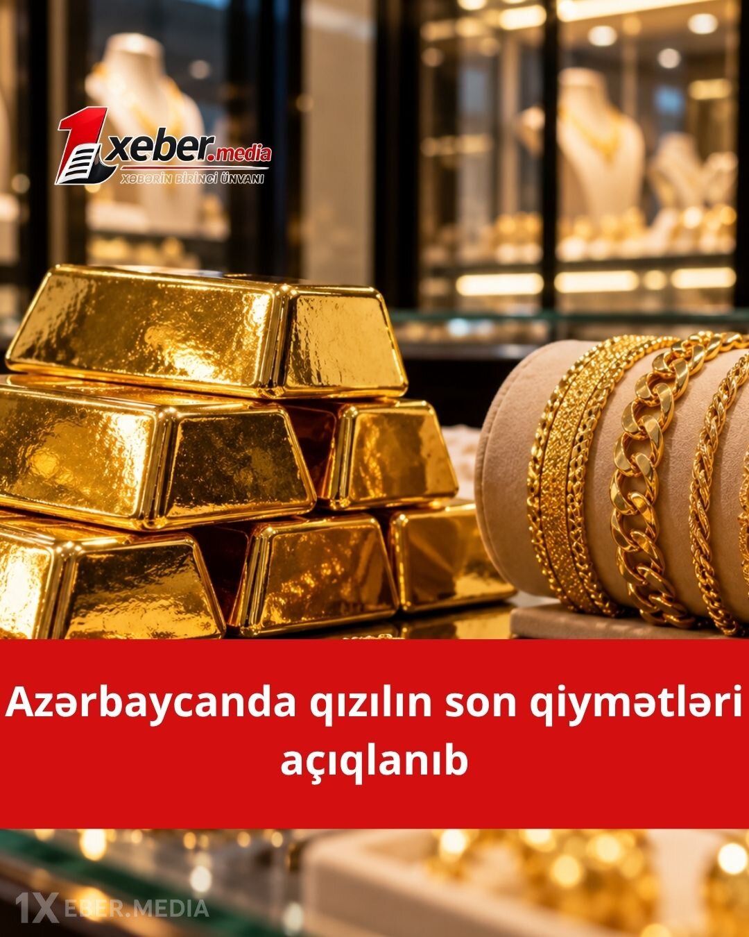 Azərbaycanda qızılın son qiymətləri açıqlandı