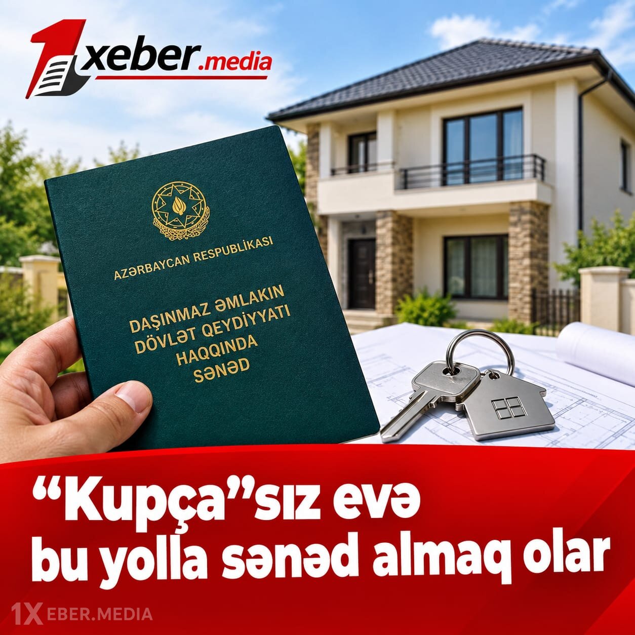 “Kupça”sız evə bu yolla sənəd almaq olar